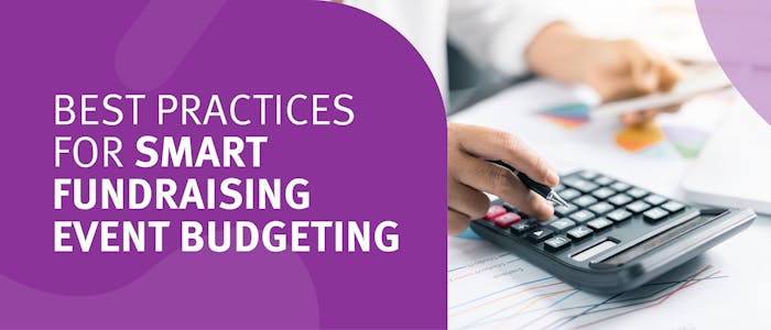 Best Practices for Smart Fundraising Event Budgeting