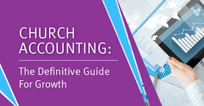 Check out our definitive guide for church accounting to achieve organizational growth.