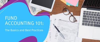 Fund accounting 101: The basics and best practices