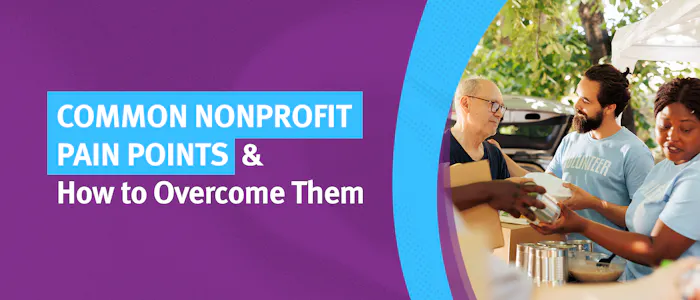 The title of the post: “Common Nonprofit Pain Points & How to Overcome Them.”