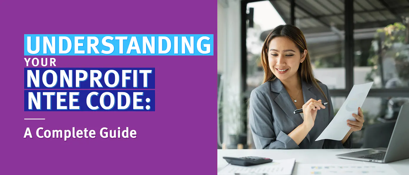 Ntee Codeas Understanding Your Nonprofit NTEE Code: A Complete Guide