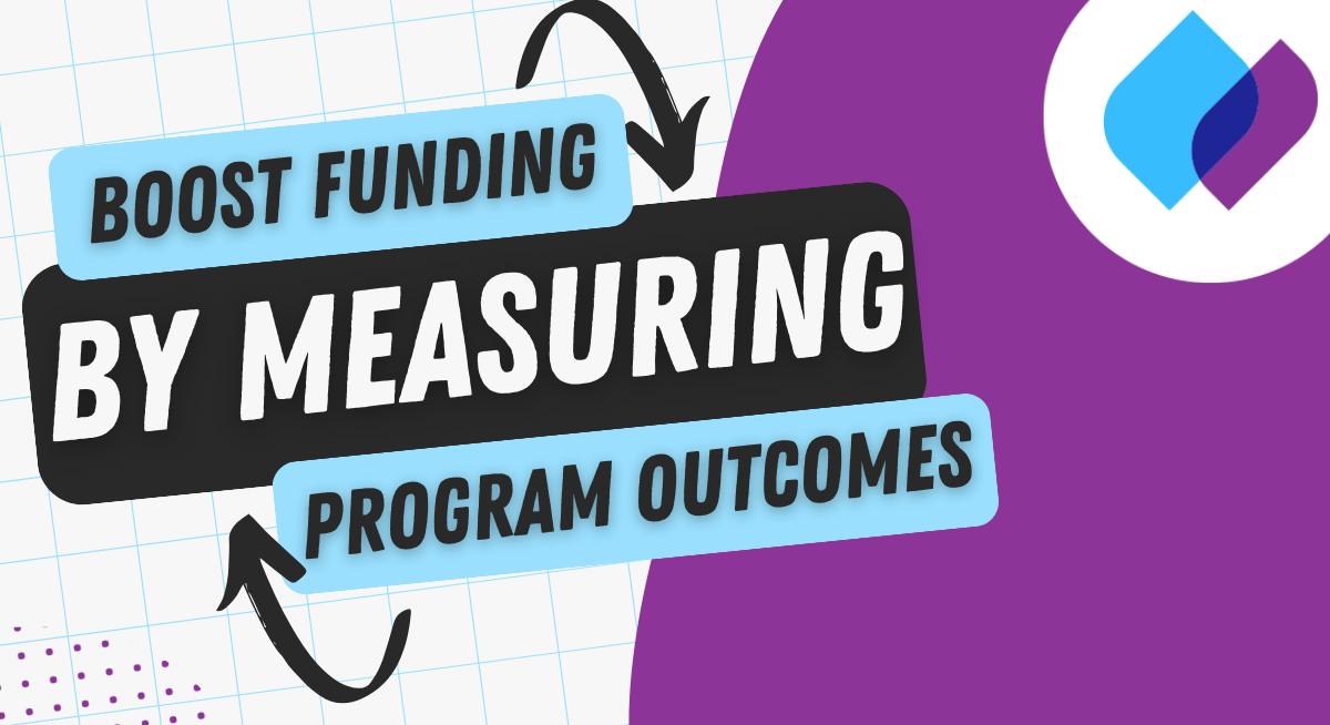 Boost Funding by Measuring Program Outcomes | Jitasa Group